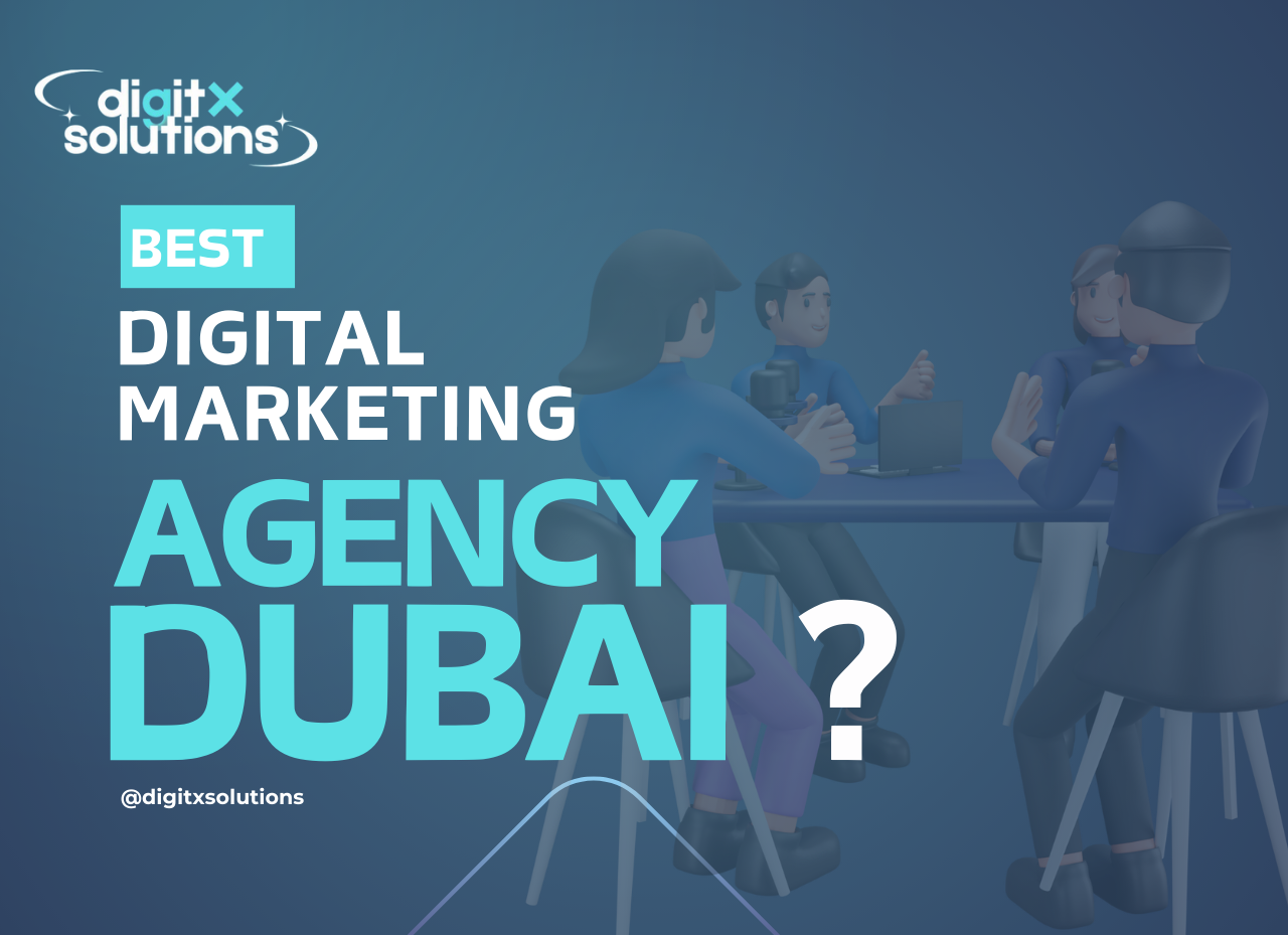 Digital Marketing Agency Dubai, UAE